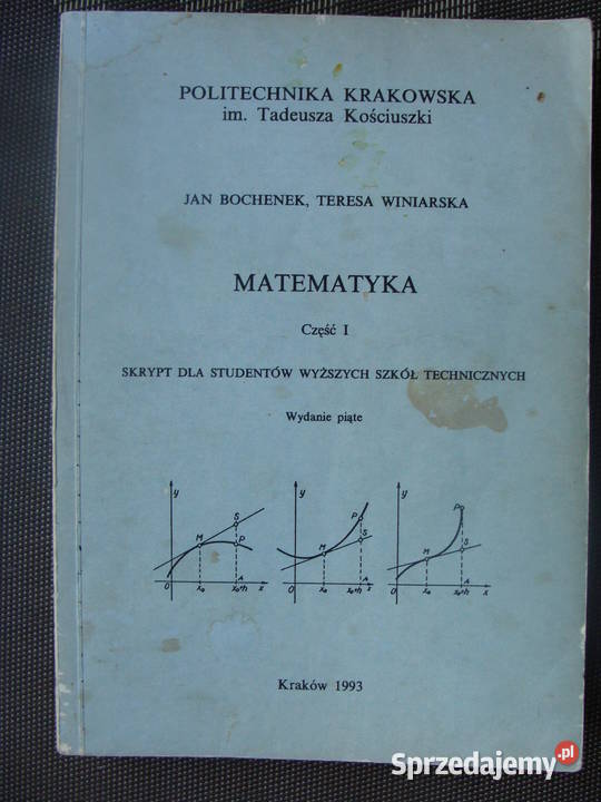 Matematyka. Część I - Jan Bochenek, Teresa Winiarska