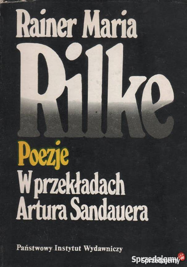 POEZJE W PRZEKŁADACH ARTURA SANDAUERA RAINER Płock