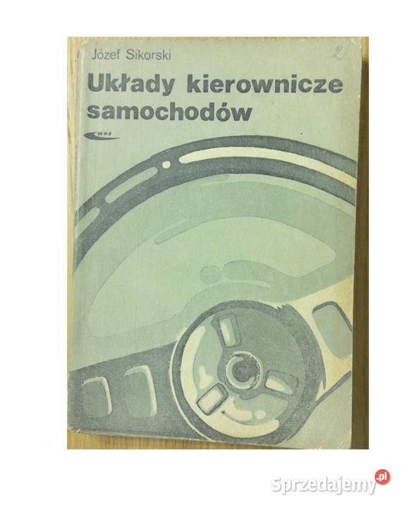 UKŁADY KIEROWNICZE SAMOCHODÓW J Sikorski
