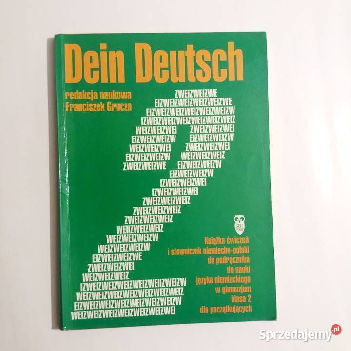 Franciszek Grucza - Dein Deutsch 2 Książka ćwiczeń