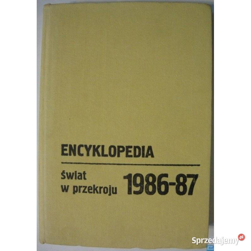 Encyklopedia świat w przekroju 19861987 Siedlce