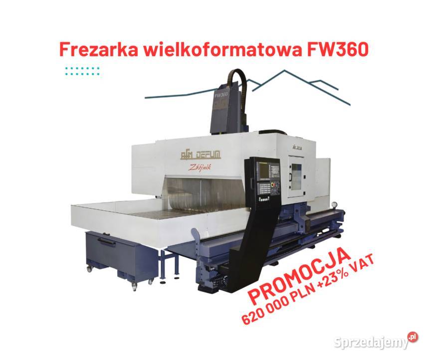 Frezarka Wielkoformatowa FW 360 Zbójnik PROMOCJA Andrychów