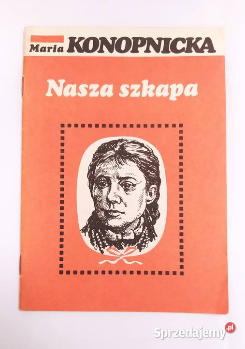 NASZA SZKAPA Maria Konopnicka podlaskie Hajnówka sprzedam