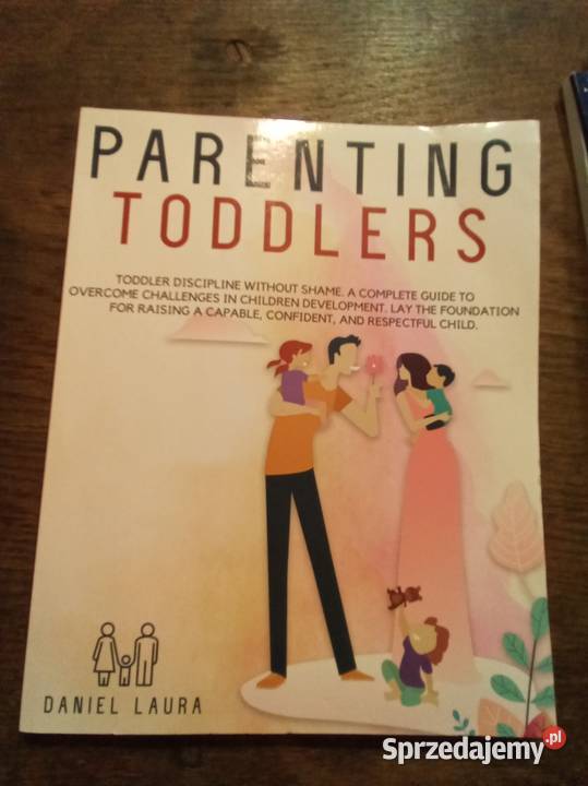 Parenting toddlers Daniel Laura angielsku