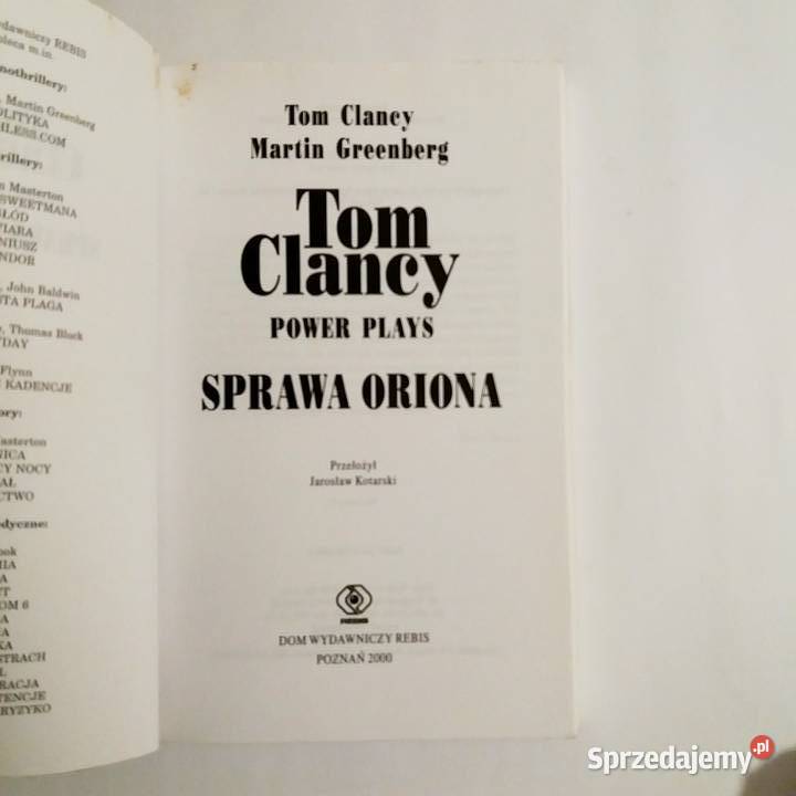 Tom Clancy Martin Greenberg Sprawa Oriona Proza i poezja Łódź