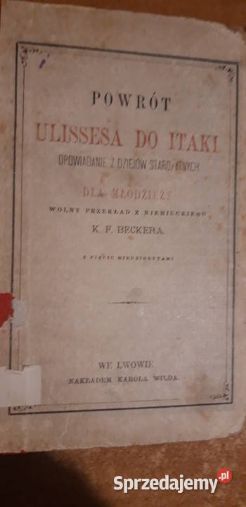 Powrót Ulissesa do Itaki Lwów 1868 oryg opr Iwno sprzedam
