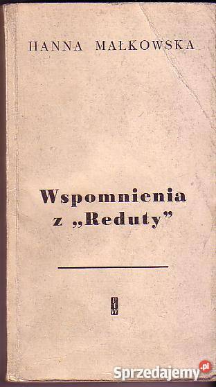 2830 WSPOMNIENIA Z REDUTY HANNA MAŁKOWSKA Czyrna