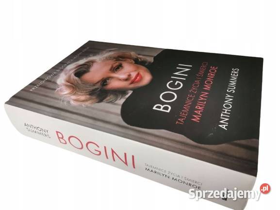 Bogini Tajemnice życia i śmierci Marilyn Monroe Osięciny sprzedam