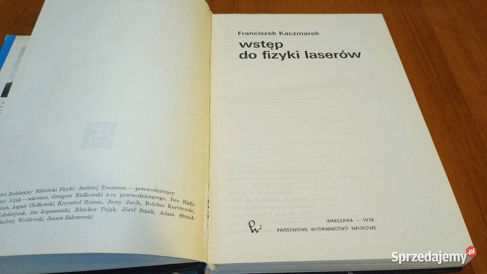 Wstęp do fizyki laserów Biblioteka Fizyki t 4 Książki naukowe i popularnonaukowe Gdańsk