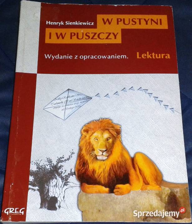 W pustyni i w puszczy H Sienkiewicz Lektura z Pozostałe Chełm