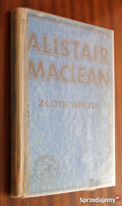 Alistair MacLean Złote wrota Parczew