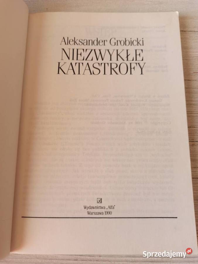 Niezwykłe katastrofy XX wieku Aleksander Bielsko-Biała