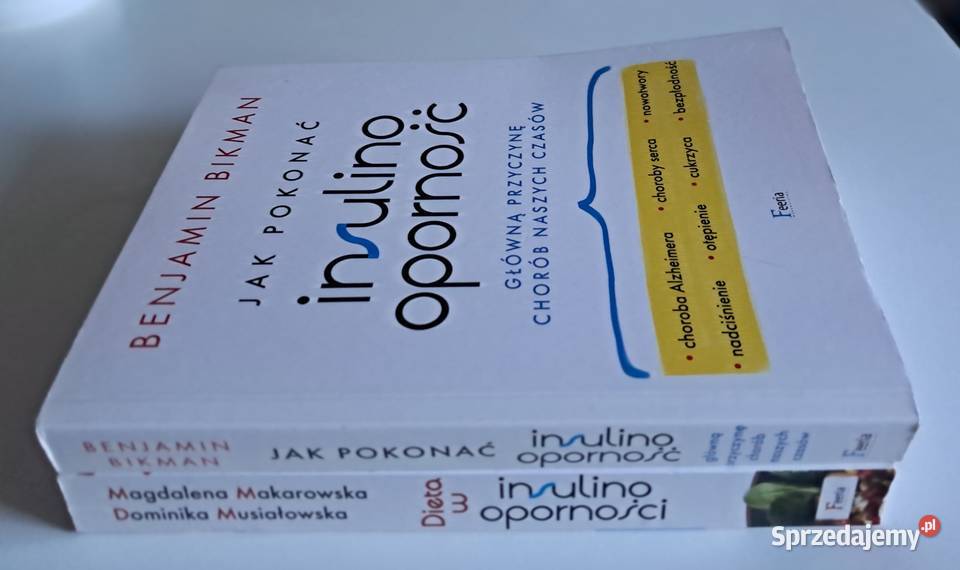 pokonać insulinoodporność Benjamin Bikman Pozostałe mazowieckie sprzedam