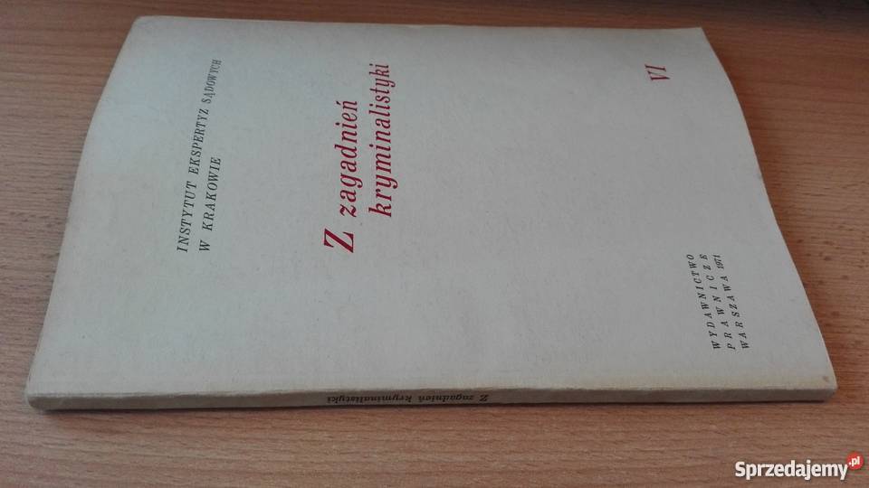 Z Zagadnień Kryminalistyki 6 Instytut Ekspertyz pomorskie Gdańsk