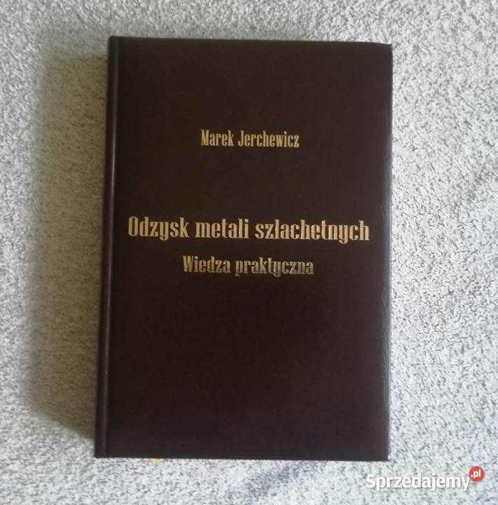 Odzysk metali szlachetnych Marek Jerchewicz Kraków sprzedam