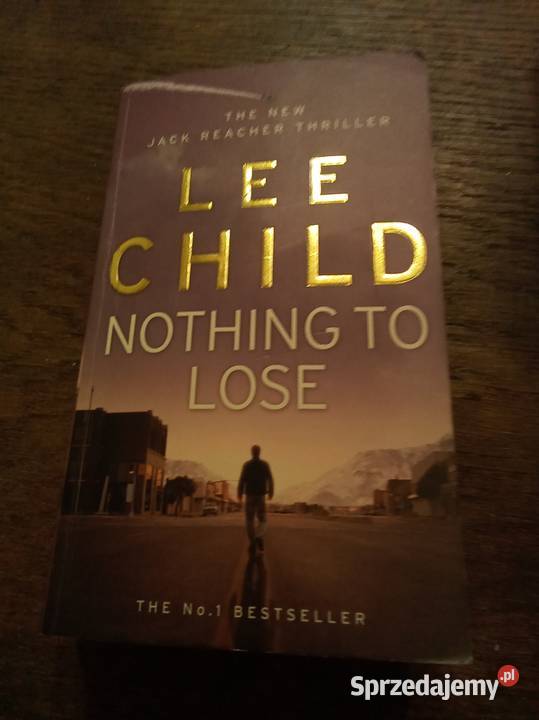 Nothing to lose Child angielsku Rok wydania 2009 Warszawa
