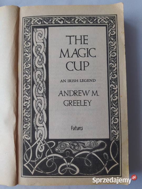 THE MAGIC CUP Andrew M Greeley Hajnówka sprzedam