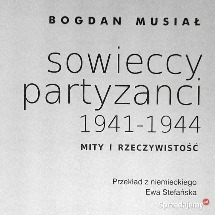 Sowieccy partyzanci 19411944 Mity i twarda