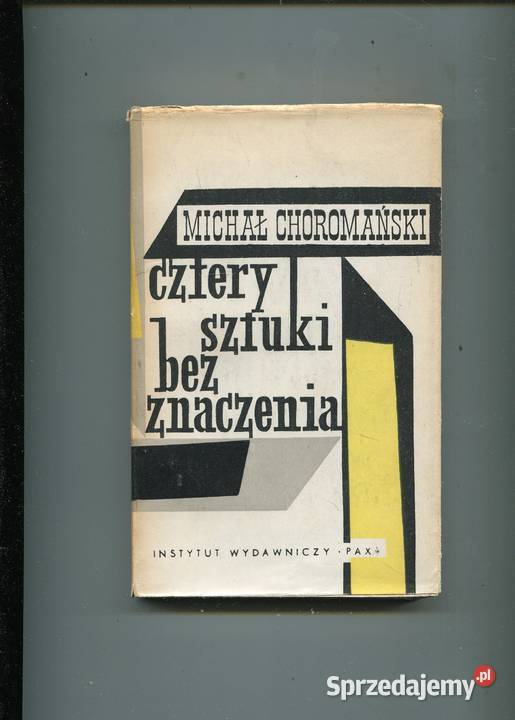 Cztery sztuki bez znaczenia Michał Choromański Szczecin