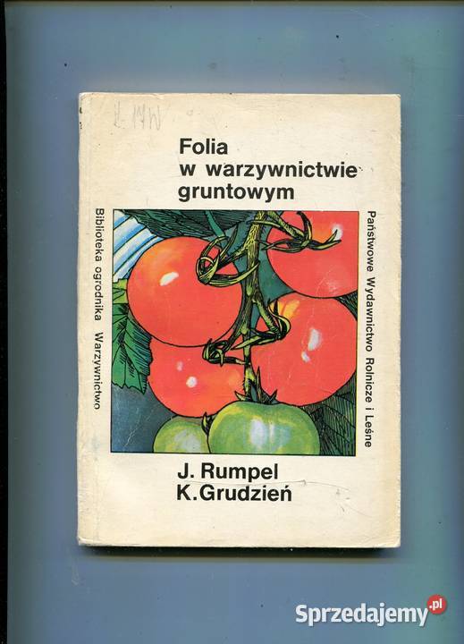 Folia w warzywnictwie gruntowym Rumpel Grudzień Szczecin