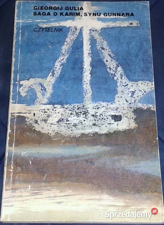 Saga o Karim synu Gunnara Georgij Gulia lubelskie Chełm
