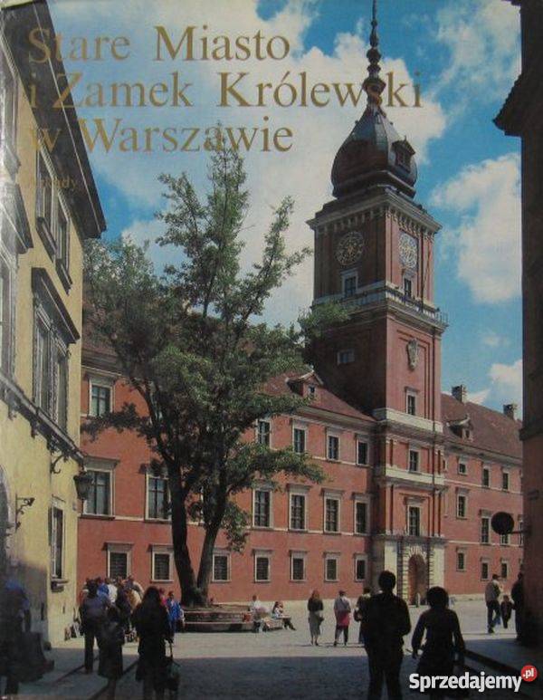 Stare Miasto i Zamek Królewski w Warszawie album, atlas Białystok sprzedam