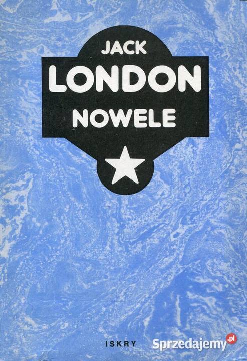 Nowele Jack london Kętrzyn