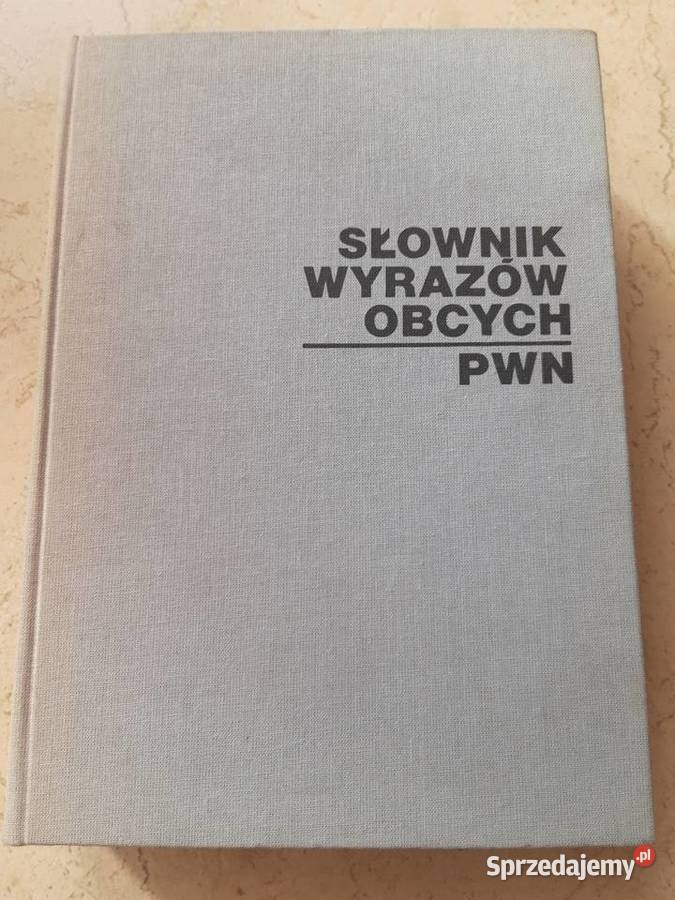 Słownik wyrazów obcych PWN 1980 Bielsko-Biała