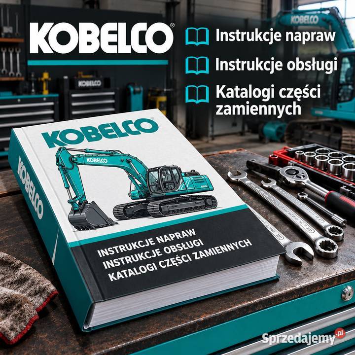 Kobelco instrukcje napraw obsługi katalogi Poradniki, albumy i reportaże Kielce
