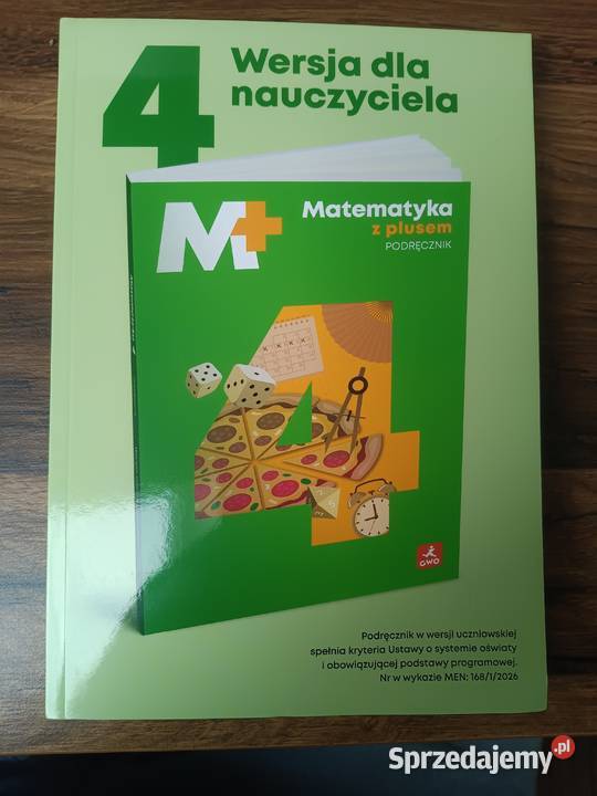 Matematyka z plusem 4 wersja nauczyciela GWO matematyka Zbylitowska Góra sprzedam