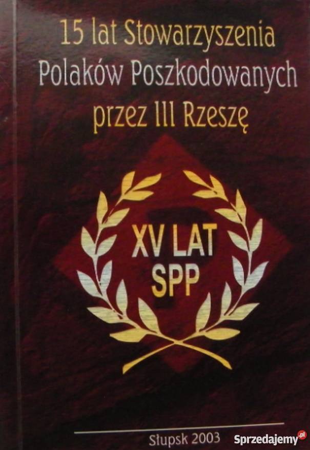 15 lat Słupskiego Stowarzyszenia Poszkodowanych Miastko