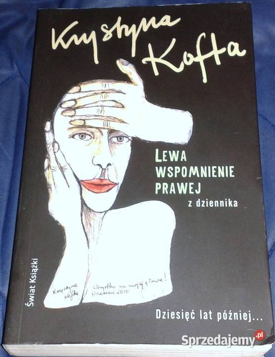 Lewa wspomnienie prawej z dziennika Krystyna miękka Chełm sprzedam