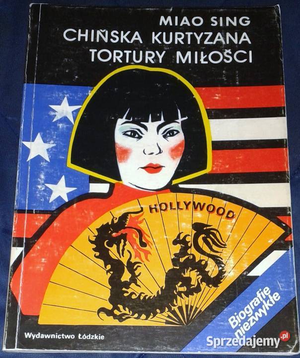 Chińska kurtyzana Tortury miłości Miao Sing lubelskie