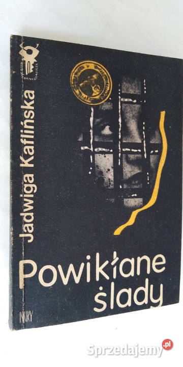 Powikłane ślady Jadwiga Kaflińska kryminał