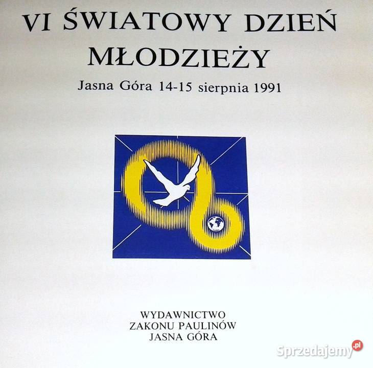 VI Światowy Dzień Młodzieży Jasna Góra 1415 Chełm sprzedam