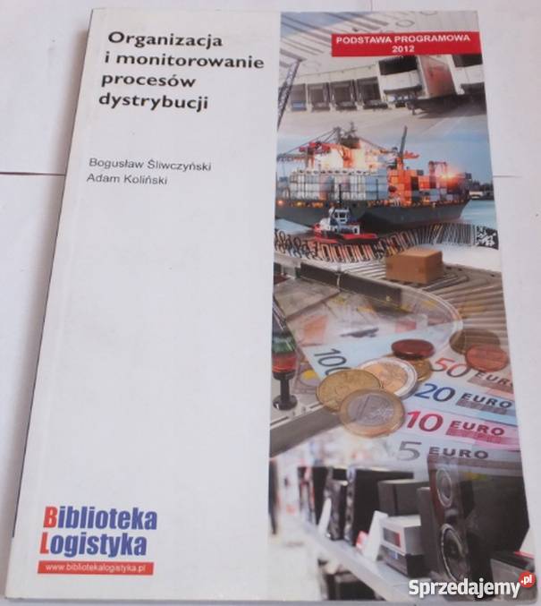 ORGANIZACJA I MONITOROWANIE PROCESÓW DYSTRYBUCJI technika, nauki techniczne