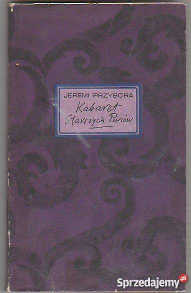 7493 KABARET STARSZYCH PANÓW JEREMI PRZYBORA Czyrna