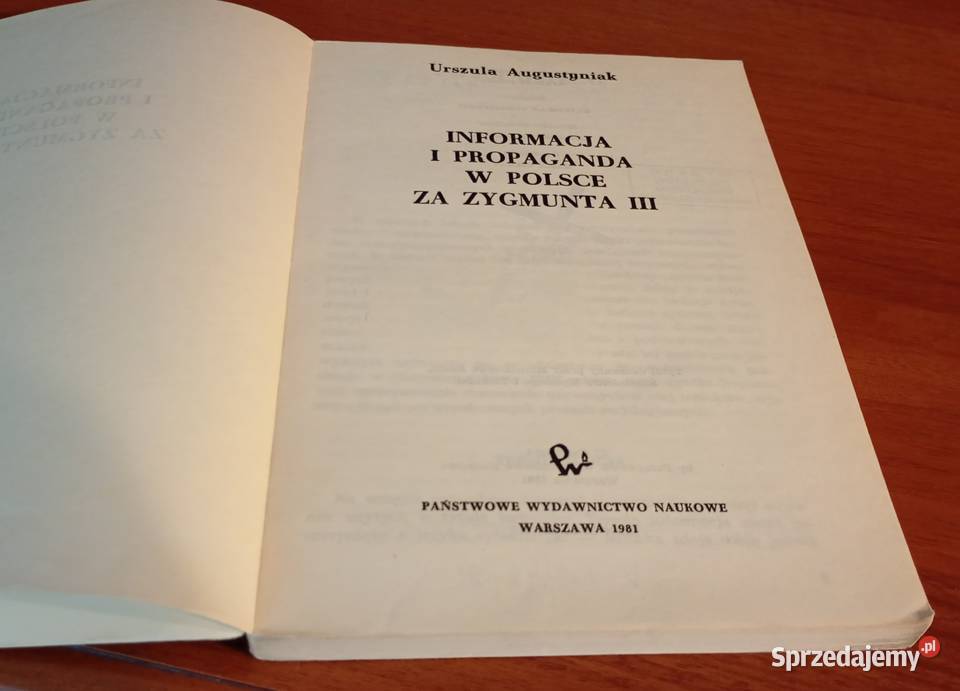 Informacja i propaganda w Polsce Zygmunta III tradycyjny podręcznik sprzedam