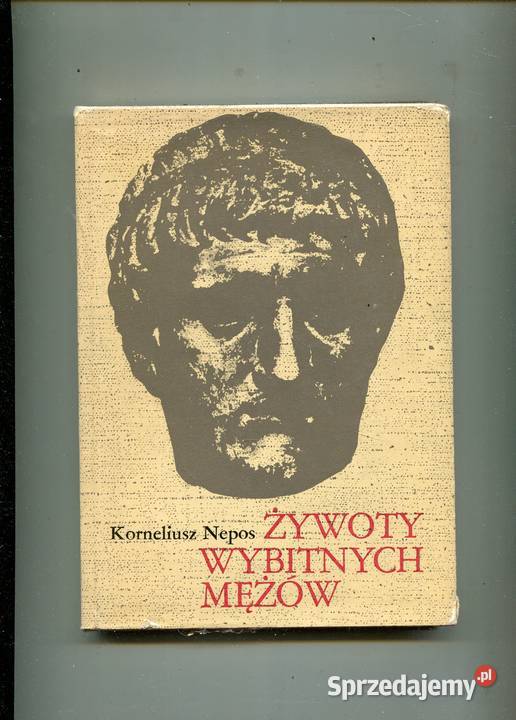Żywoty wybitnych mężów Korneliusz Nepos Pozostałe zachodniopomorskie Szczecin
