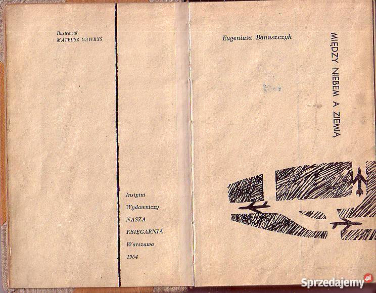 9879 MIĘDZY NIEBEM A ZIEMIĄ EUGENIUSZ BANASZCZYK Czyrna