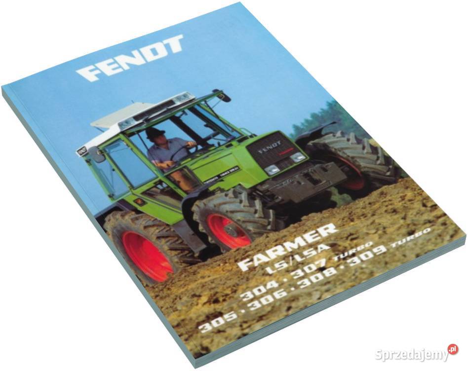 Instrukcja obsługi Farmer LS LSA Fendt 309 308