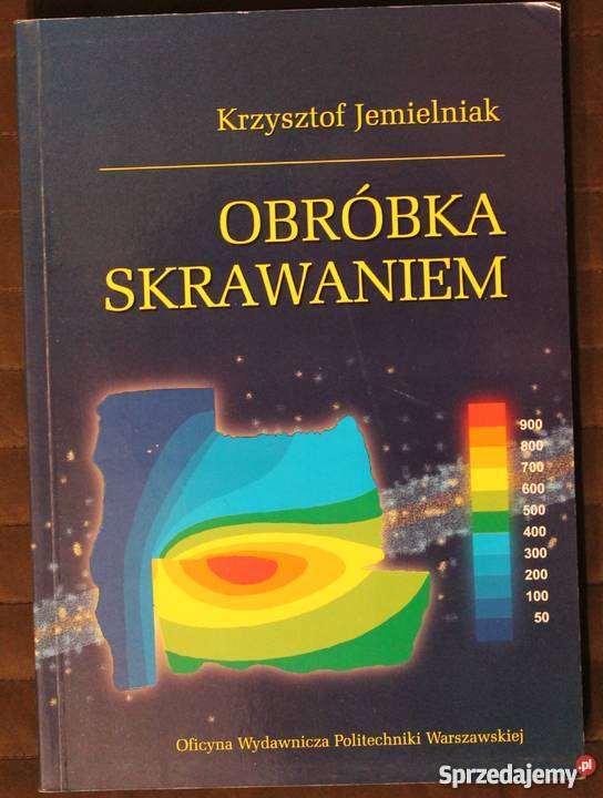 Jemielniak Obróbka skrawaniem Wyd OWPW