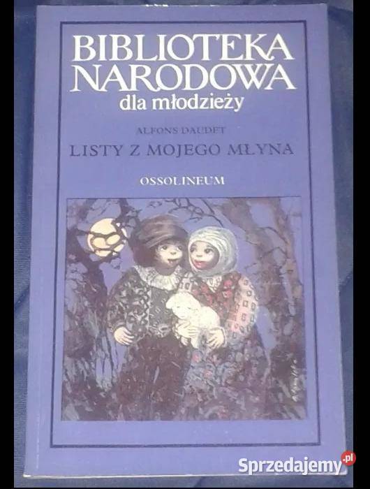 Listy z mojego młyna Alphonse Daudet