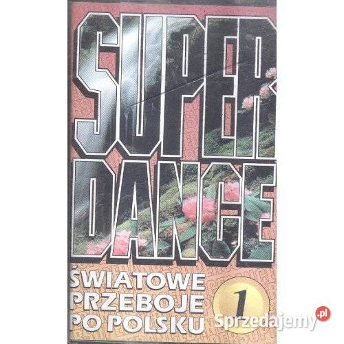 Super Dance Światowe przeboje polsku cz 1 śląskie sprzedam