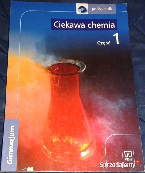 Ciekawa chemia Cz 1 Podręcznik Hanna Gulińska Chełm