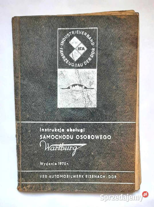 WARTBURG 353 Instrukcja użytkowania 1970r Łódź sprzedam