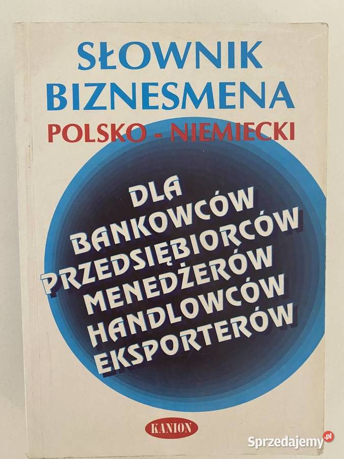 Słownik biznesmena polsko niemiecki