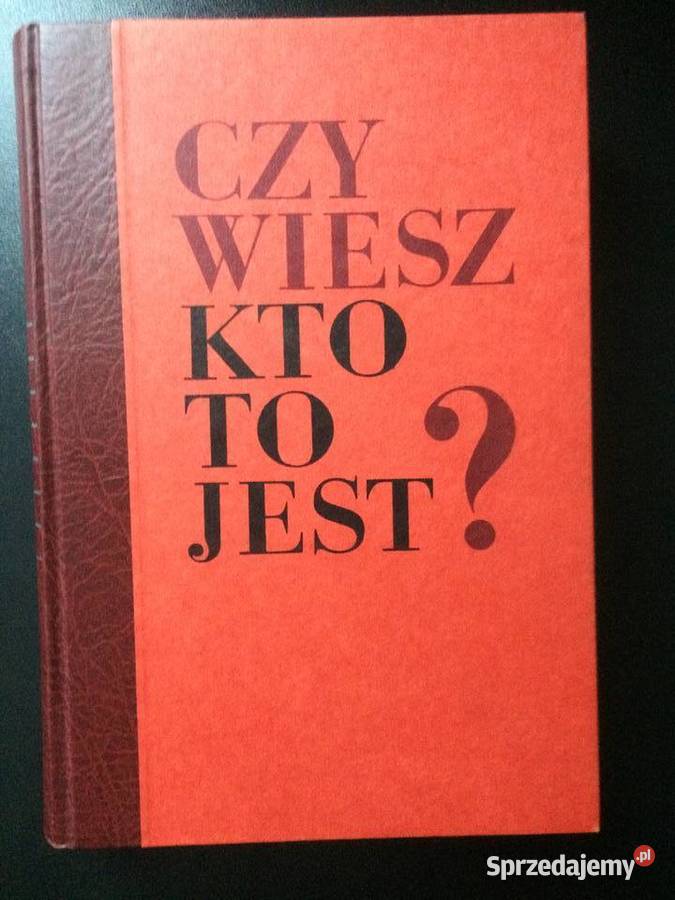 2727 Czy Wiesz Kto to Jest Antyki, Sztuka, Kolekcje zachodniopomorskie Szczecin