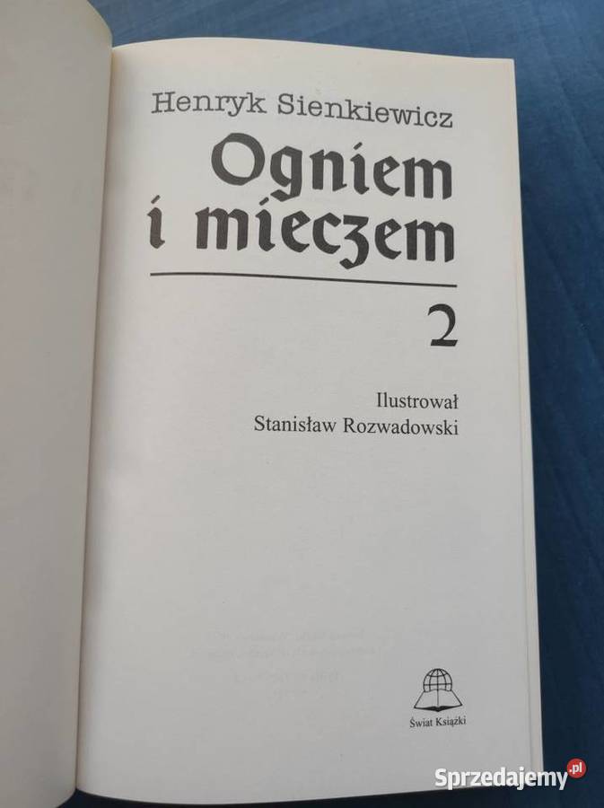 Ogniem i mieczem Tom 12 Henryk Sienkiewicz świętokrzyskie Kielce