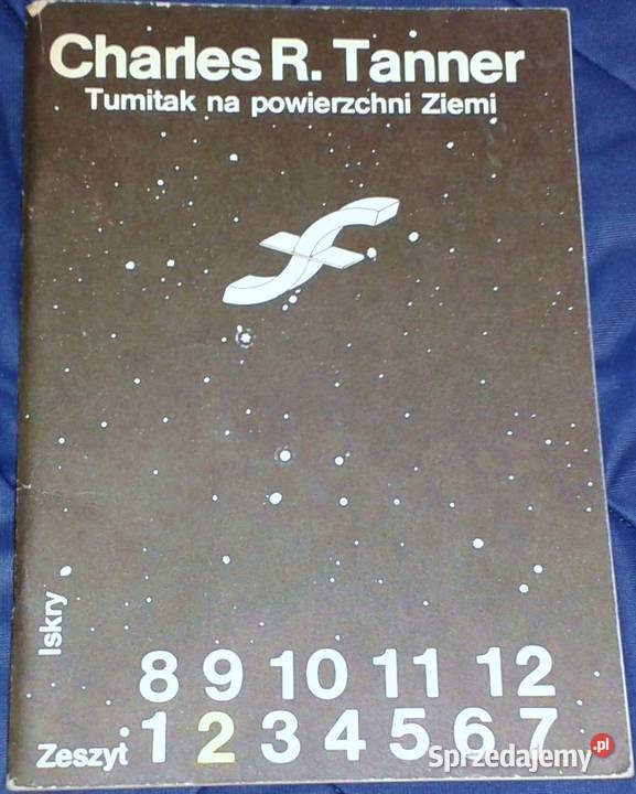 Tumitak na powierzchni ziemi Charles R Tanner Chełm